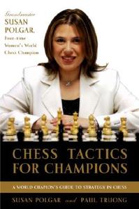 Chess Tactics For Champions di Paul Truong edito da Random House USA Inc