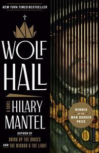 Wolf Hall di Hilary Mantel edito da PICADOR