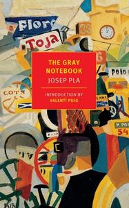 The Gray Notebook di Josep Pla edito da The New York Review of Books, Inc
