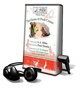 The House at Pooh Corner di A. A. Milne edito da Blackstone Audiobooks