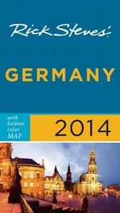 Rick Steves\' Germany 2014 di Rick Steves edito da Avalon Travel Publishing