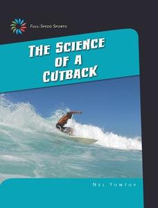The Science of a Cutback di Nel Yomtov edito da CHERRY LAKE PUB