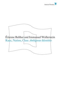 Race Nation Class di Etienne Balibar, Immanuel Wallerstein edito da Verso Books
