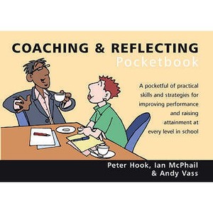 The Coaching And Reflecting Pocketbook di Peter Hook, Ian McPhail, Andy Vass edito da Management Pocketbooks