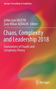 Chaos, Complexity and Leadership 2018 edito da Springer International Publishing