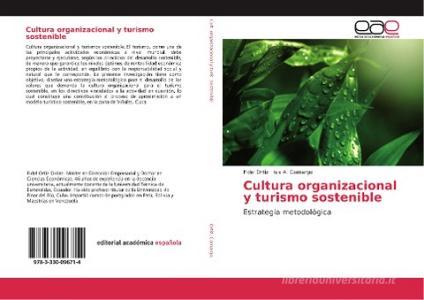 Cultura organizacional y turismo sostenible di Fidel Ortiz, Isis A. Camargo edito da EAE
