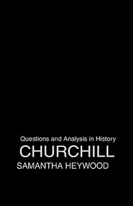 Churchill di Samantha (Imperial War Museum Heywood edito da Taylor & Francis Ltd