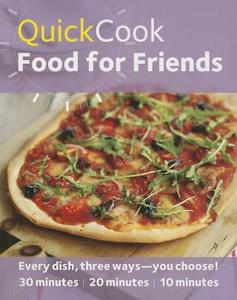 Hamlyn Quickcook: Food For Friends di Emma Lewis edito da Octopus