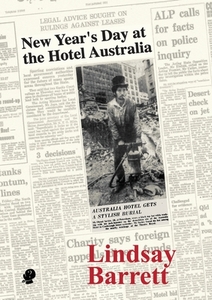 New Year's Day at the Hotel Australia di Lindsay Barrett edito da Puncher & Wattmann