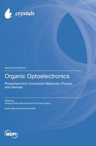 Organic Optoelectronics edito da MDPI AG