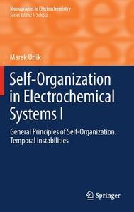 Self-Organisation in Electrochemical Systems I di Marek Orlik edito da Springer-Verlag GmbH