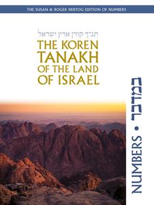 The Koren Tanakh of the Land of Israel: Numbers di Jonathan Sacks edito da KOREN PUBL