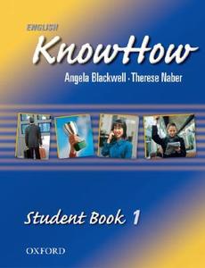 English Knowhow di Angela Blackwell, Therese Naber edito da Oxford University Press Inc