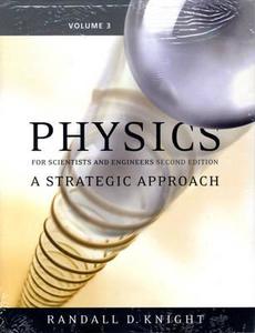Physics For Scientists And Engineers di Randall D. Knight edito da Pearson Education (us)