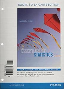 Essentials of Statistics, Books a la Carte Edition di Mario F. Triola edito da Pearson