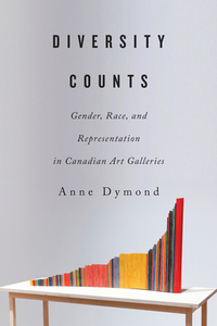 Diversity Counts di Anne Dymond edito da McGill-Queen's University Press