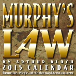 Murphy's Law Calendar di Arthur Bloch edito da Andrews McMeel Publishing