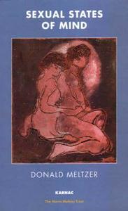 Sexual States of Mind di Donald Meltzer edito da Karnac Books