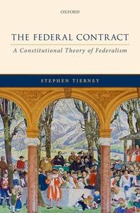 The Federal Contract di Stephen Tierney edito da Oxford University Press