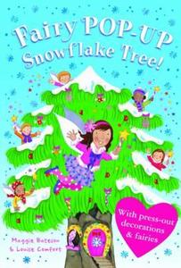Treetop Fairies: Pop-up Fairy Snowflake Tree edito da Pan Macmillan
