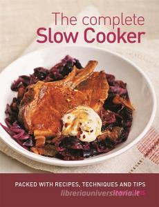 The Complete Slow Cooker di Sara Lewis edito da Octopus Publishing Group