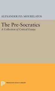 The Pre-Socratics edito da Princeton University Press