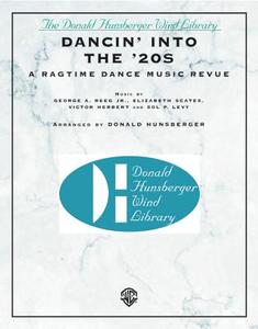 Dancin' Into the '20s (a Ragtime Dance Music Revue) di DONALD HUNSBERGER edito da ALFRED PUBN