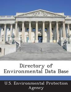 Directory Of Environmental Data Base edito da Bibliogov