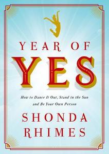 Year of Yes di Shonda Rhimes edito da Thorndike Press Large Print