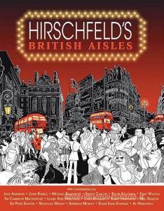 Hirschfeld's British Aisles di Al Hirschfeld edito da APPLAUSE THEATRE BOOKS