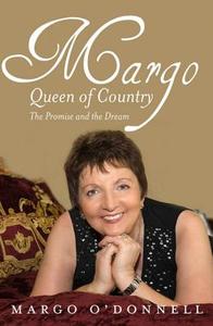 Margo: Queen of Country & Irish di Margaret O'Donnell edito da O'Brien Press Ltd