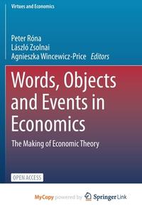 Words, Objects And Events In Economics edito da Springer Nature B.V.