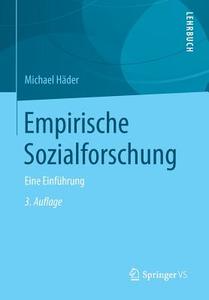 Empirische Sozialforschung di Michael Häder edito da VS Verlag für Sozialw.