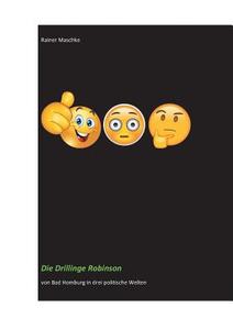Die Drillinge Robinson di Rainer Maschke edito da Books on Demand