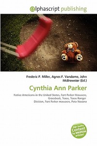 Cynthia Ann Parker edito da Vdm Publishing House