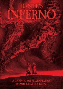 Dante's Inferno: A Graphic Novel Adaptation di Dante Alighieri edito da Harry N. Abrams