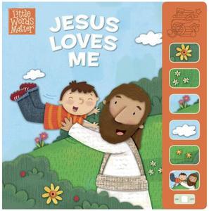 Jesus Loves Me di B&h Kids Editorial edito da B&H Publishing Group