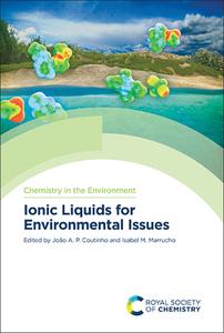 Ionic Liquids for Environmental Issues edito da ROYAL SOCIETY OF CHEMISTRY
