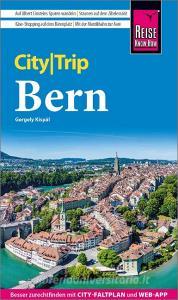 Reise Know-How CityTrip Bern di Gergely Kispál edito da Reise Know-How Rump GmbH