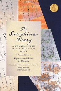 The Sarashina Diary di Sugawara no Takasue no Musume Sugawara no Takasue no Musume edito da Columbia University Press