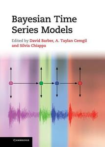 Bayesian Time Series Models edito da Cambridge University Press