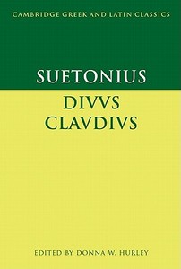 Suetonius di Donna W. Hurley, C. Suetonius Tranquillus, Suetonius edito da Cambridge University Press