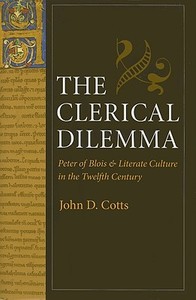 The Clerical Dilemma di John D. Cotts edito da The Catholic University of America Press