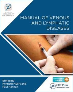 Manual Of Venous And Lymphatic Diseases di Australasian College of Phlebology edito da Taylor & Francis Ltd