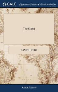 The Storm di Daniel Defoe edito da Gale Ecco, Print Editions