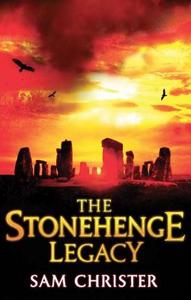 The Stonehenge Legacy di Sam Christer edito da Overlook Press