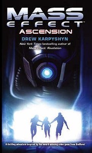 Mass Effect: Ascension di Drew Karpyshyn edito da Little, Brown Book Group