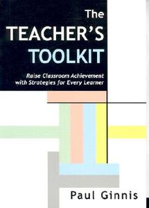 The Teacher's Toolkit di Paul Ginnis edito da Crown House Publishing