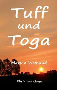 Tuff und Toga di Marion Weinand edito da Books on Demand