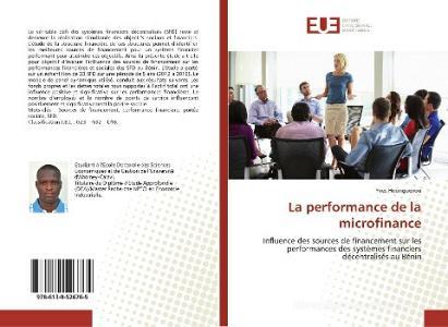 La performance de la microfinance di Yves Hounguevou edito da Éditions universitaires européennes